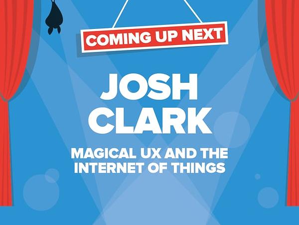 MAGICAL UX AND THE INTERNET OF THINGS