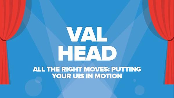 All the Right Moves: Putting UIs in Motion