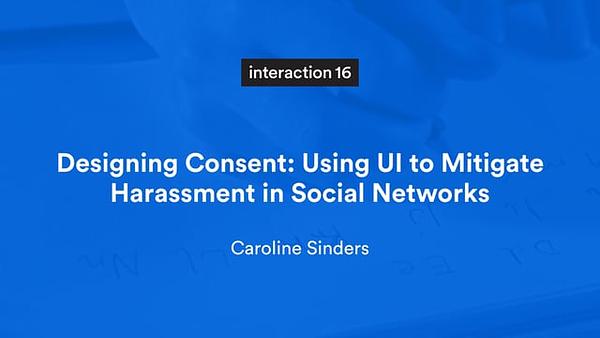Designing Consent: Using UI to Mitigate Harassment in Social Networks