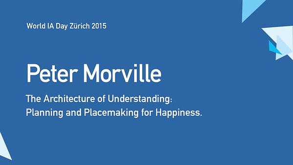 The Architecture of Understanding: Planning and Placemaking for Happiness.
