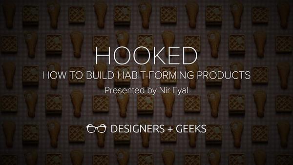 How To Build Habit-Forming Products